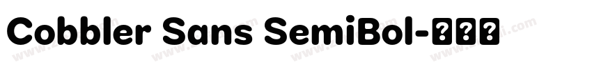 Cobbler Sans SemiBol字体转换